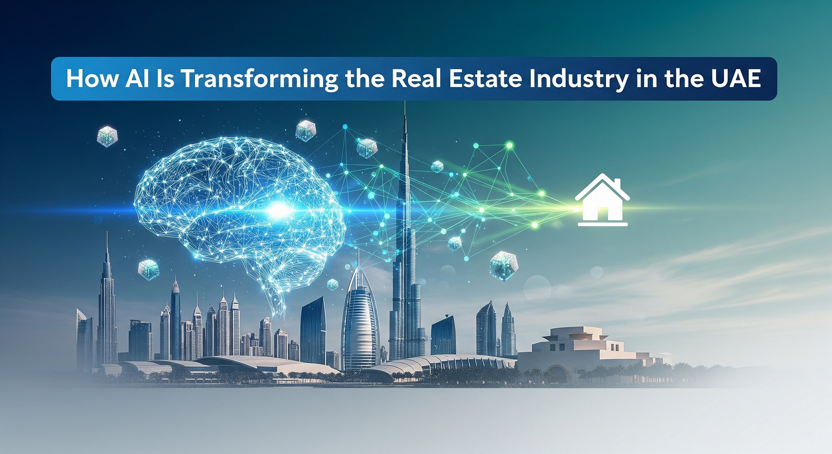How AI Is Transforming the Real Estate Industry in the UAE